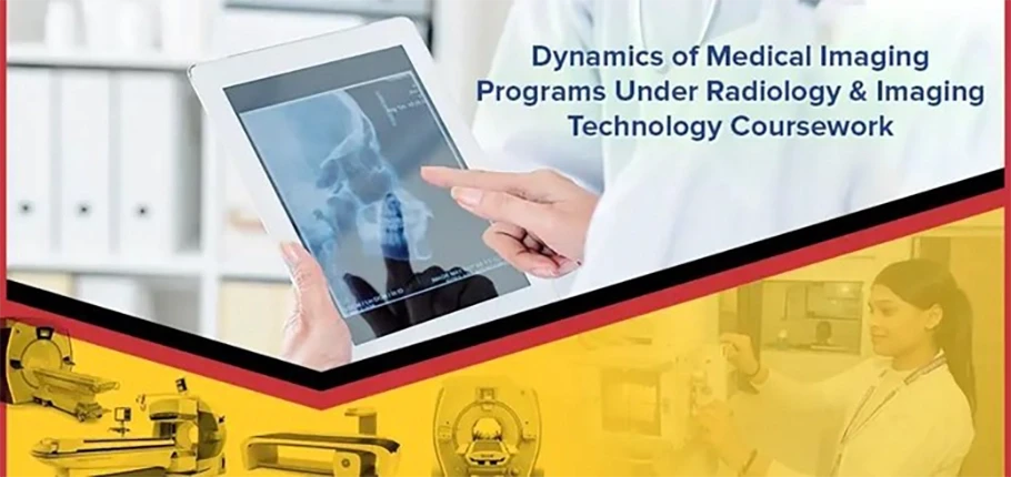  Dynamics of Medical Imaging Programs under Radiology and Imaging Technology coursework 