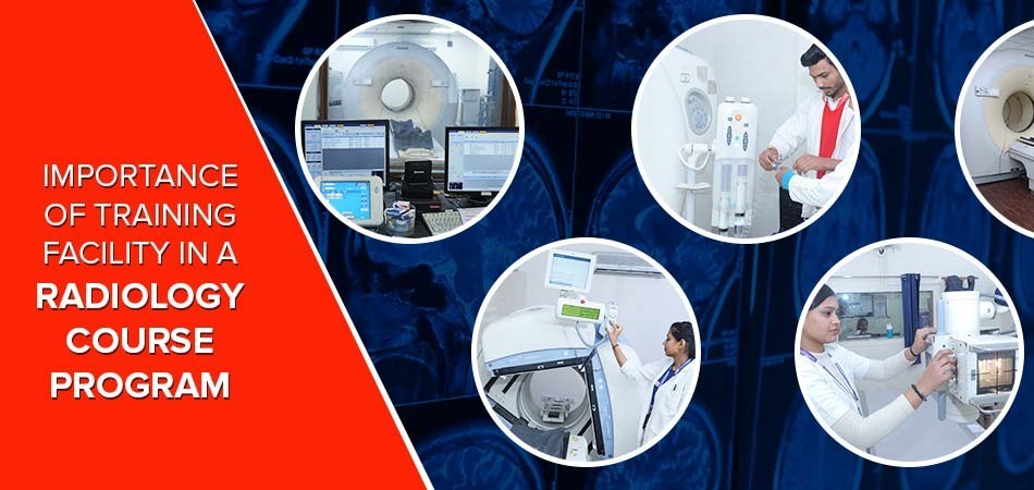  Importance of Training Facility in a Radiology Paramedical Course Program 