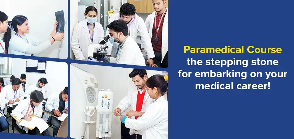  Paramedical Course, The Stepping Stone for Embarking on Your Medical Career! 