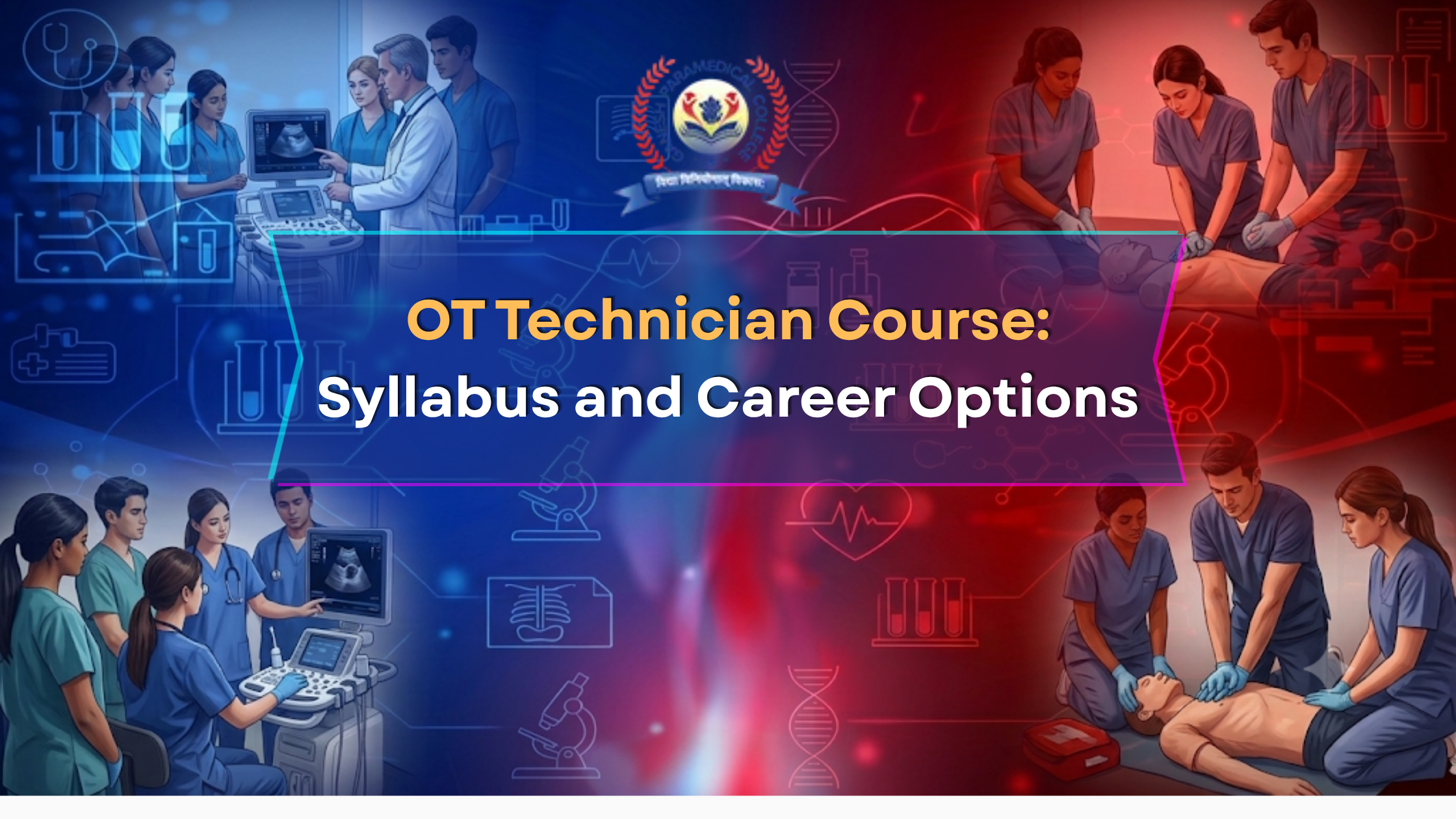  OT Technician Course: Syllabus & Top Career Options 